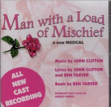Man with a load of mischie - CAST RECORDING