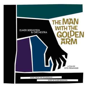 Man with the golden arm - O. S. T. -Man With T