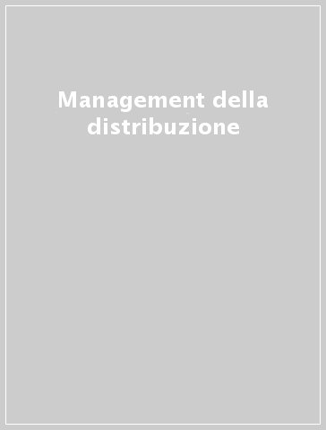 Management della distribuzione