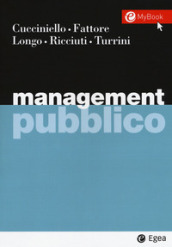 Management pubblico. Con Contenuto digitale per download e accesso on line