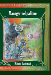 Manager nel pallone