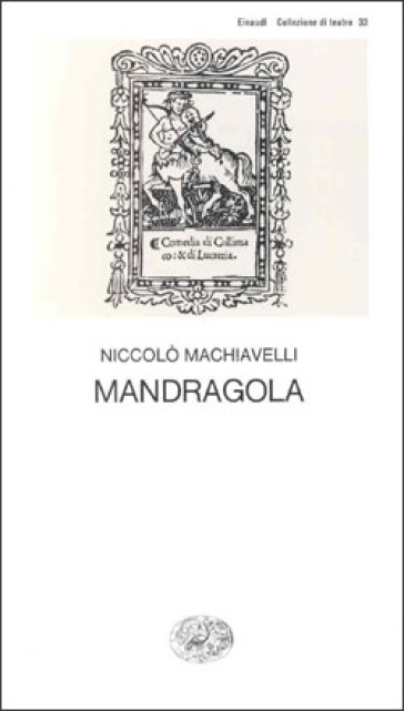 Mandragola - Niccolò Machiavelli