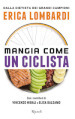 Mangia come un ciclista