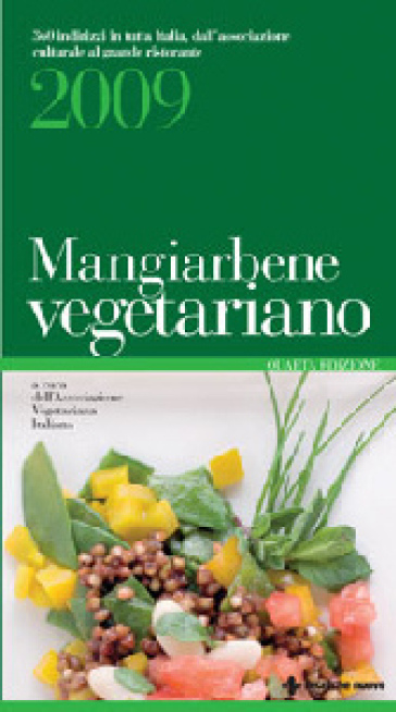 Mangiarbene vegetariano 2009