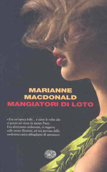 Mangiatori di loto - Marianne MacDonald