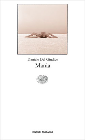 Mania - Daniele Del Giudice