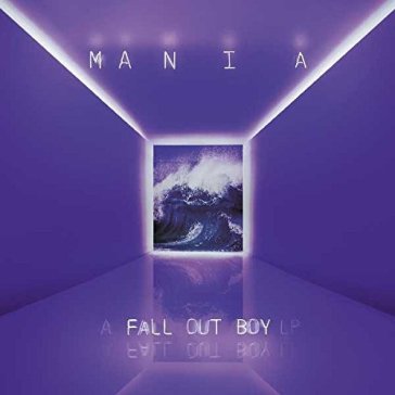 Mania - Fall Out Boy