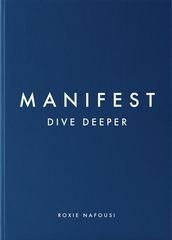 Manifest: Dive Deeper