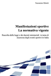 Manifestazioni sportive. La normativa vigente