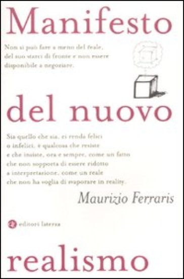 Manifesto del nuovo realismo - Maurizio Ferraris