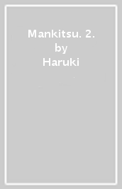 Mankitsu. 2.