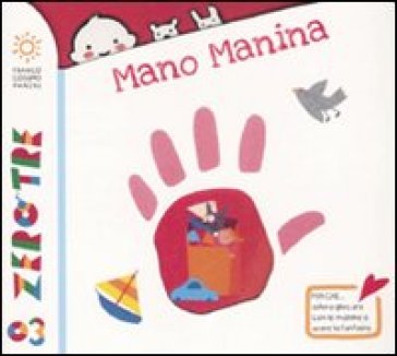 Mano manina. Ediz. illustrata - Pietro Formentini - Francesca Crovara