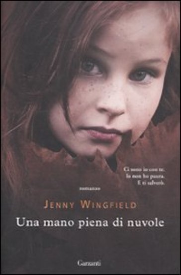 Mano piena di nuvole (Una) - Jenny Wingfield