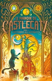 Le Manoir de Castlecatz - Tome 1 L automne des aspirants