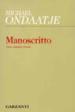 Manoscritto. Testo originale a fronte