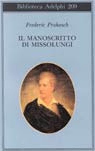 Manoscritto di Missolungi (Il) - Frederic Prokosch
