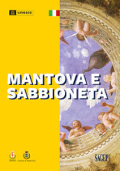 Mantova e Sabbioneta