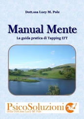 Manual Mente, Guida pratica di Tapping EFT