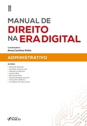 Manual de direito na era digital - Administrativo