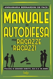 Manuale di Autodifesa per ragazze e ragazzi