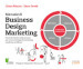 Manuale di Business Design Marketing. Il metodo basato sulle persone per creare strategie di marketing condivise ed efficaci