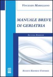 Manuale breve di geriatria