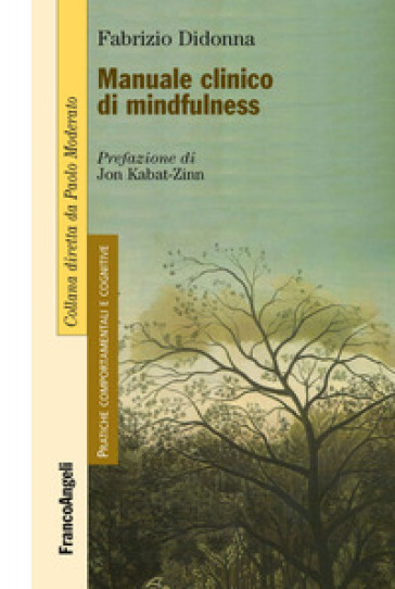 Manuale clinico di mindfulness - Fabrizio Didonna