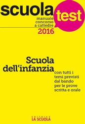 Manuale concorso a cattedre 2016. Scuola dell infanzia