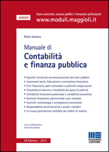 Manuale di contabilità e finanza pubblica - Pelino Santoro