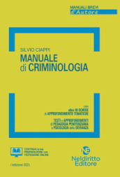 Manuale di criminologia. Nuova ediz.