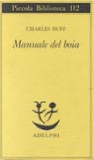 Manuale del boia - Charles Duff