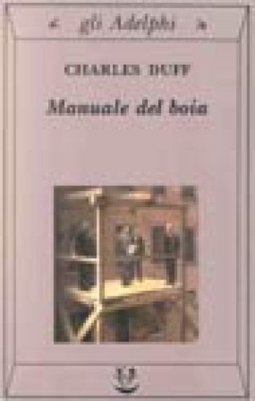 Manuale del boia - Charles Duff