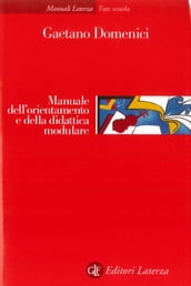 Manuale dell orientamento e della didattica modulare