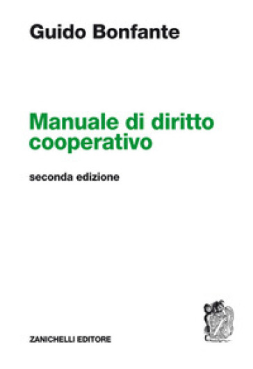 Manuale di diritto cooperativo - Guido Bonfante