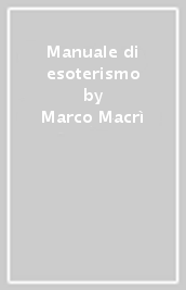 Manuale di esoterismo