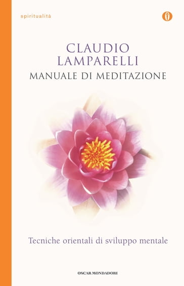 Manuale di meditazione - Claudio Lamparelli