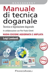 Manuale di tecnica doganale