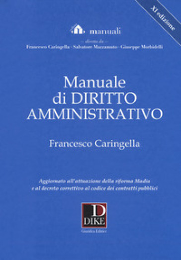 Manuale di diritto amministrativo. Con Aggiornamento online - Francesco Caringella