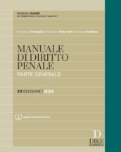 Manuale di diritto penale. Parte generale. Ediz. maior. Con aggiornamento online