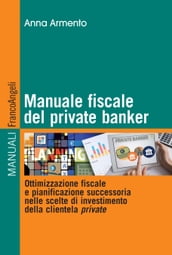 Manuale fiscale del private banker