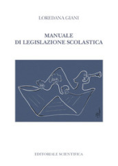 Manuale di legislazione scolastica