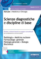 Manuale di medicina e chirurgia. Con software di simulazione. 11: Scienze diagnostiche e discipline di base. Sintesi, schemi teorici e mappe concettuali