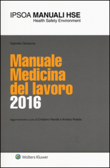Manuale medicina del lavoro 2016 - Gabriele Campura
