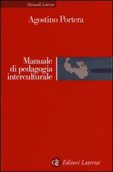 Manuale di pedagogia interculturale - Agostino Portera