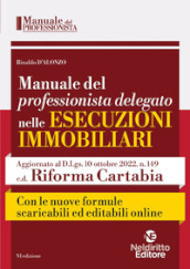 Manuale del professionista delegato nelle esecuzioni immobiliari