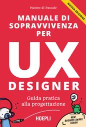 Manuale di sopravvivenza per UX designer