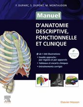 Manuel d anatomie descriptive, fonctionnelle et clinique