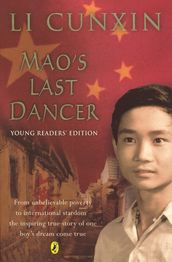 Mao s Last Dancer: Young Readers Edition