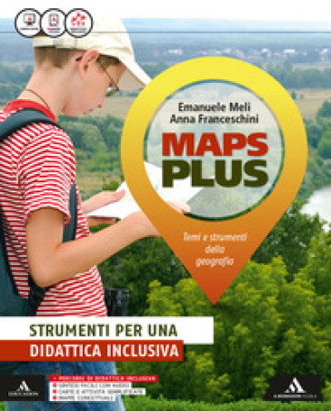 Maps plus. Strumenti didattica inclusiva. Per la Scuola media. Con e-book. Con espansione online