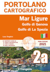 Mar Ligure. Golfo di Genova. Golfo di La Spezia. Portolano cartografico